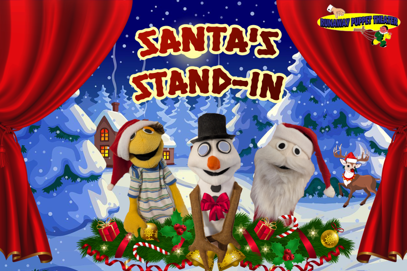 Santa’s Stand-In puppet show poster with elf, snowman, and Santa puppets